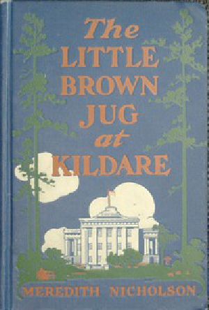 [Gutenberg 45782] • The Little Brown Jug at Kildare